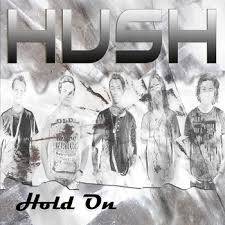 Hush (NOR) : Hold On